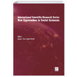International Scientific Research Series New Approaches in Social Sciences Salih Yldz Gazi Kitabevi