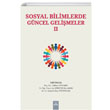 Sosyal Bilimlerde Gncel Gelimeler II Dora Yaynclk