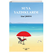 Suya Yazdklarm Sokak Yayn Grubu