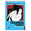 Yaamak Sanat Hayatn Kk Felsefesi Dorlion Yaynlar