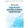 Unsere Pflichten Gegenber Allah (Gott) Und Den Menschen Masum Aydn Akl Fikir Yaynlar