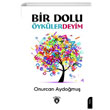 Bir Dolu yklerdeyim Onurcan Aydomu Dorlion Yaynevi