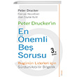 Peter Druckern En nemli Be Sorusu Sola Unitas