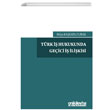 Trk  Hukukunda Geici  likisi On ki Levha Yaynclk