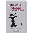 Kolukta Gestalt Yaklam Dorothy E Siminovitch Sola Unitas