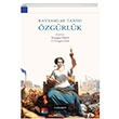 Kavramlar Tarihi zgrlk Dou Bat Yaynlar