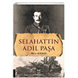 Selahattin Adil Paa Murat Ktk Akademisyen Kitabevi