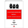 Yanl dari Kararlarn Nedeni Grmedim, Duymadm, Bilmiyorum Ekin Yaynlar