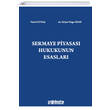 Sermaye Piyasas Hukukunun Esaslar On ki Levha Yaynclk