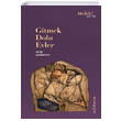 Gitmek Dolu Evler Aye elikkaya Muhit Kitap