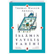 slamn Yayl Tarihi Thomas Walker Arnold Kap Yaynlar
