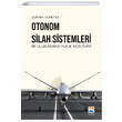 Otonom Silah Sistemleri Bir Uluslararas Hukuk ncelemesi Nisan Kitabevi