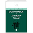 nsan Haklar Balamnda Sporda Irklk ve Ayrmclk Yasa Adalet Yaynevi