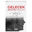 Gelecek Bugn Balar Fatih Elibol Edisyon Kitap