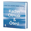 Kadn Olmak ve tesi Zehra Nee Kavak Edebiyatist