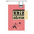 Eitimciler Ve Ebeveynler in Kriz Zamanlarnda Eitim Eitim Yaynevi