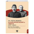 20. Yzyl Banda Alman Emperyalizmi ve Trkiye Karl von Winterstetten Dorlion Yaynevi