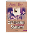 Sustuklarm Babama Sylemeyin Sokak Yayn Grubu