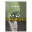 Madam Serofima Halis Yeil Glnar Yaynlar