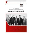 21. Yzylda Blgesel Ve Kresel Aktrlerin Orta Asya Siyaseti Eitim Yaynevi