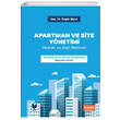 Apartman ve Site Ynetimi Hukuki ve Mali Rehberi Adalet Yaynevi