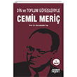 Din ve Toplum Grleriyle Cemil Meri Rabet Yaynlar
