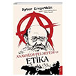 Anarizm Felsefesi ve Etika Pyotr Kropotkin Dorlion Yaynevi