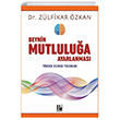 Beynin Mutlulua Ayarlanmas Yksek Bilince Yolculuk Pozitif Yaynclk