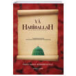 Ya Habiballah Siyer-i Nebi Yaynlar