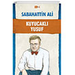 Kuyucakl Yusuf Sabahattin Ali Tutku Yaynevi