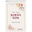 Faziletler Medeniyeti Serisi 2 Kuran ve lim Ahiret Amelimiz Erkam Yaynlar