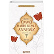 Hazret- mm Habibe Remle Annemiz Erkam Yaynlar