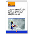  Akademik Kitaplar zel Yeteneklilerin Eitimine Ynelik Aratrmalar Ekin Basm Yayn