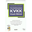 Tm Dokmanlarla KVKK Uyum Sreci Sekin Yaynevi