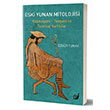Eski Yunan Mitolojisi zgr Turak Sakin Kitap