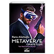Metaverse Cinayetleri Banu Akelolu Dark stanbul