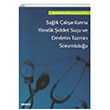 Salk alanlarna Ynelik iddet Suu ve Devletin Tazmin Sorumluluu Sekin Yaynevi