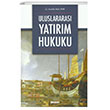 Uluslararas Yatrm Hukuku Sekin Yaynevi