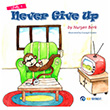 Never Give Up NSN Yaynevi
