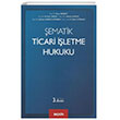 ematik Ticari letme Hukuku Sekin Yaynevi