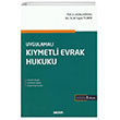 Uygulamal Kymetli Evrak Hukuku Sekin Yaynevi