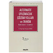 Alternatif Uyumazlk zm Yollar ve Tahkim Sekin Yaynevi