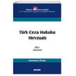 Trk Ceza Hukuku Mevzuat Cilt:1 Sekin Yaynevi