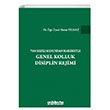 7068 Sayl Kanundan Hareketle Genel Kolluk Disiplin Rejimi On ki Levha Yaynclk