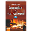 cret Teorileri ve cret Politikalar Detay Yaynclk