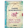 Bize Nasl Kydnz? Festival Yaynclk
