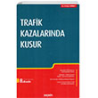 Trafik Kazalarnda Kusur Sekin Yaynevi