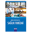 Farkl Boyutlar le Salk Turizmi Detay Yaynclk