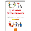  ve Sosyal Gvenlik Hukuku Detay Yaynclk