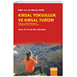 Krsal Yoksulluk ve Krsal Turizm Dnyada Ve Trkiyede Uygulamalar Detay Yaynclk